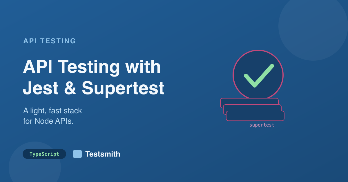 API testing with Jest and Supertest banner