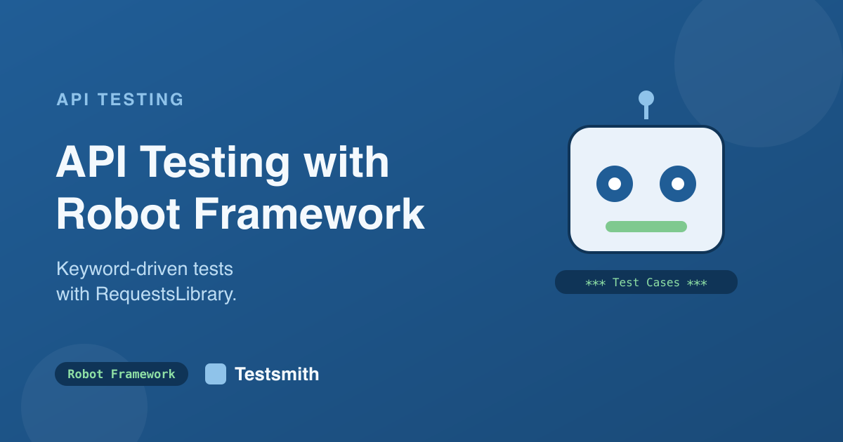 API testing with Robot Framework banner
