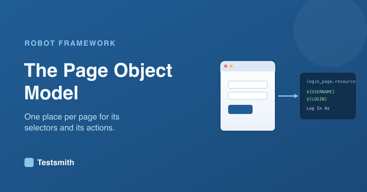 The Page Object Model in Robot Framework